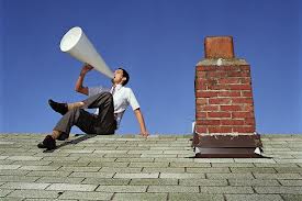 shout it from the housetops