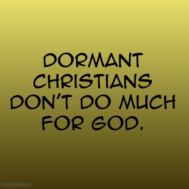 dormant Christians